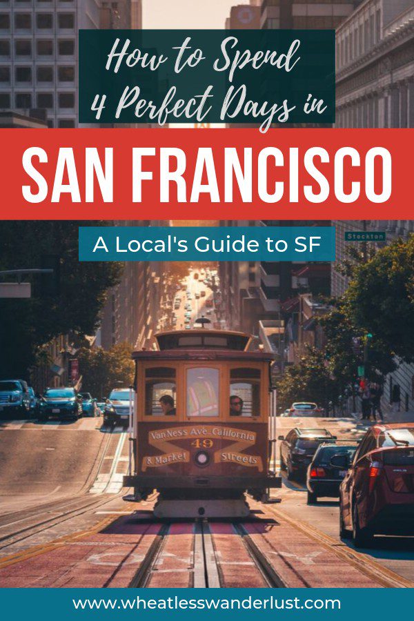 Is 4 days enough in San Francisco?